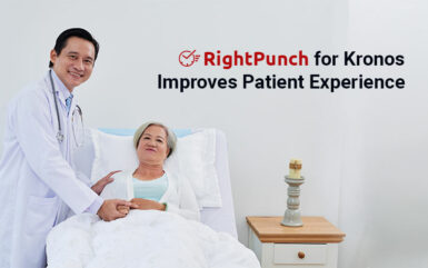 RightPunch for Kronos Improves Patient Experience of Hospitals