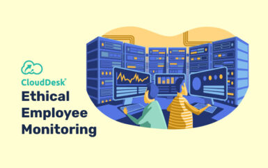 Is it Possible for Employee Monitoring to Be Done Ethically?