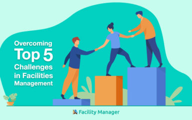 Top 5 Challenges in Facilities Management and How to Overcome Them