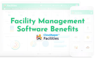 How Facility Management Software Benefits Everyone at Your Workplace?