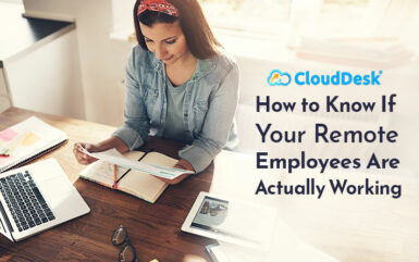 How to Know If Your Remote Employees Are Actually Working