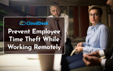 Prevent Employee Time Theft While Working Remotely