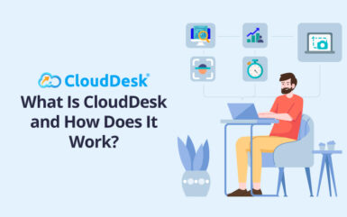 What Is CloudDesk and How Does It Work?