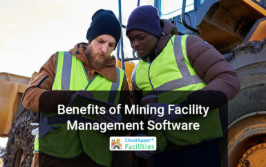 Benefits of Mining Facility Management Software