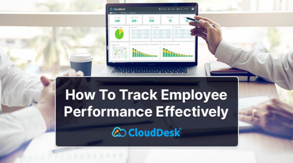 How To Track Employee Performance Effectively