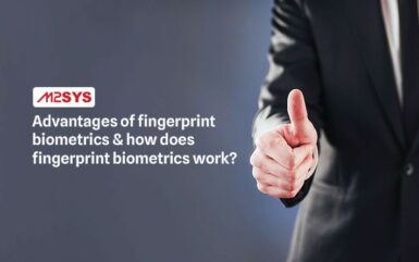 Advantages of fingerprint biometrics & how does fingerprint biometrics work?