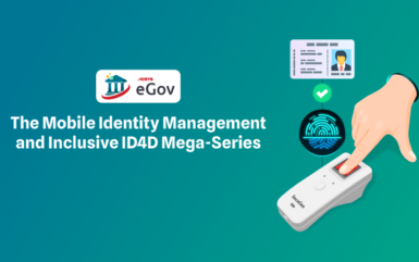 The Mobile Identity Management and Inclusive ID4D Mega-Series