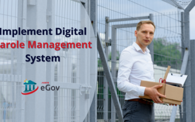 How to Implement A Digital Parole Management System