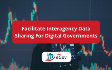 How to Facilitate Interagency Data Sharing For Digital Governments
