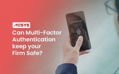 Can Multi-Factor Authentication keep your Firm Safe?
