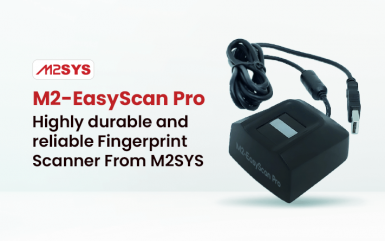 M2-EasyScan Pro – Highly Durable and Reliable Fingerprint Scanner From M2SYS