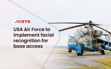 USA Air Force To Implement Facial Recognition for Base Access