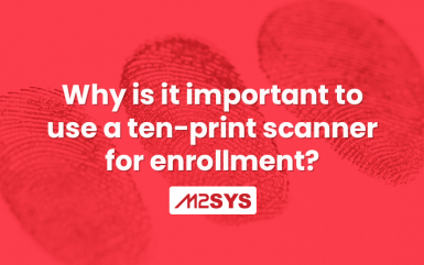 Why is it important to use a ten-print scanner for enrollment?