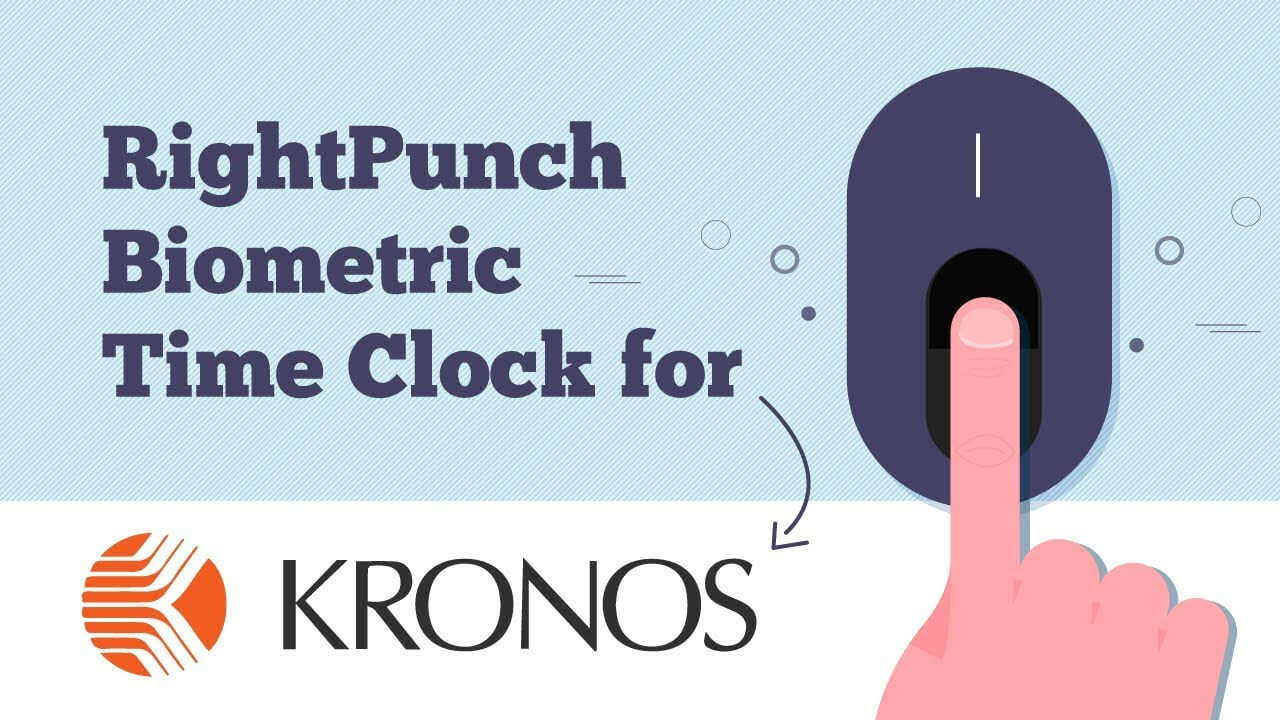 rightpunch-the-pc-and-smartphone-biometric-time-clock-for-kronos